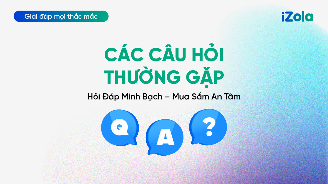 Các câu hỏi thường gặp