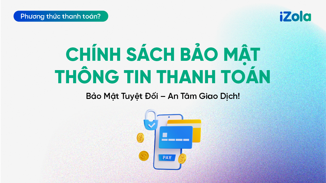 Chính sách bảo mật thông tin thanh toán