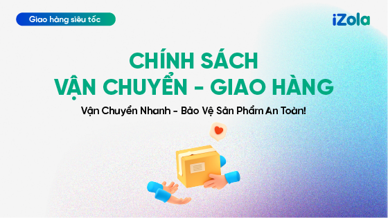 Chính sách vận chuyển - giao hàng